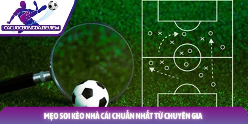 Nhận Định Bóng Đá 1436 Mẹo soi kèo nhà cái chuẩn nhất từ chuyên gia cá cược hàng đầu